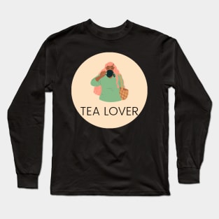 Tea lover Long Sleeve T-Shirt